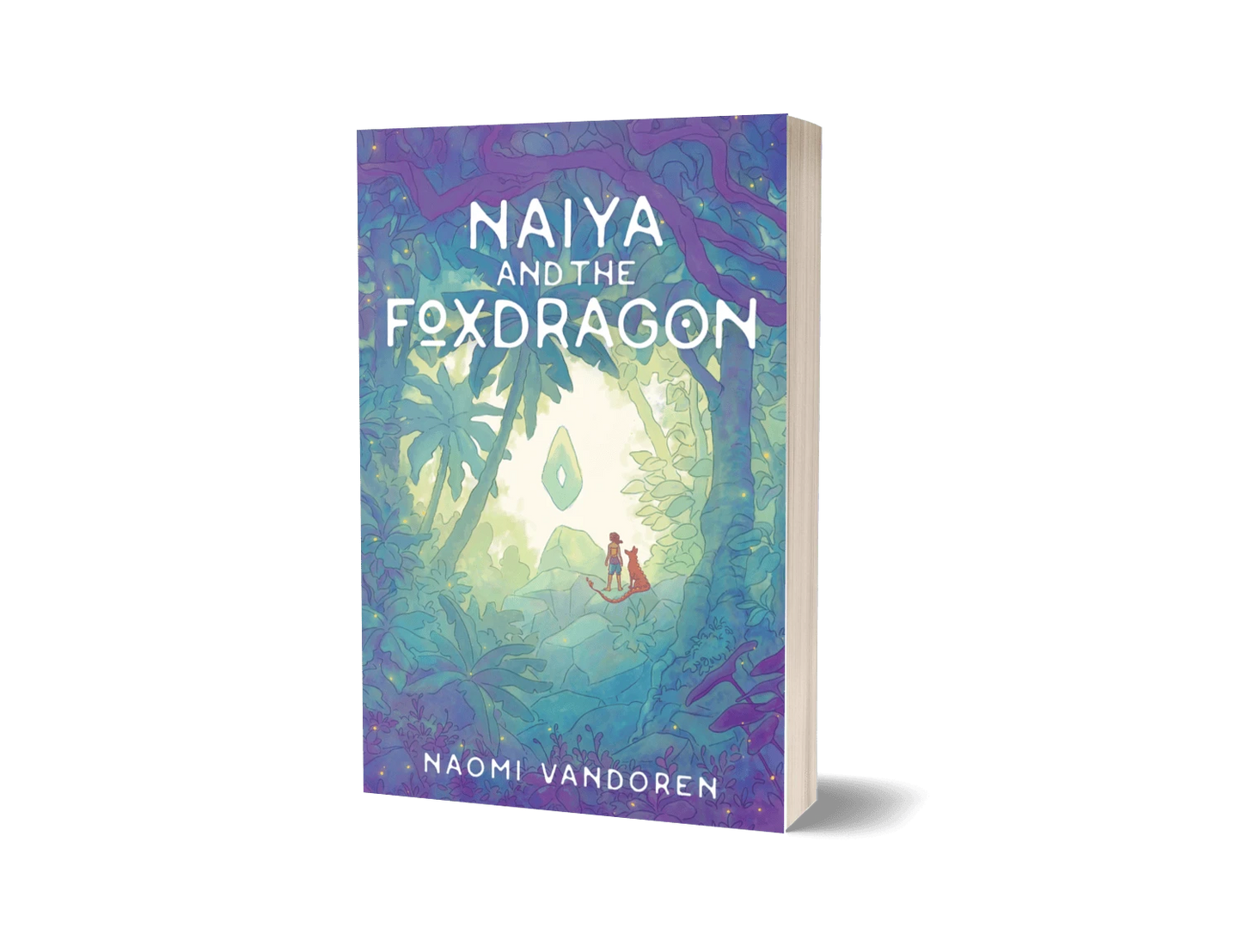 Illustrated cover of Naiya and the Foxdragon novel by Naomi VanDoren, featuring fantasy artwork and vibrant colors.
